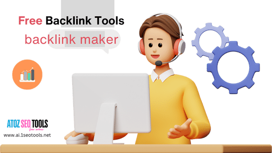 Backlink Maker Tool